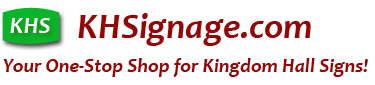 KHSignage &ndash; Signs For Kingdom Halls
